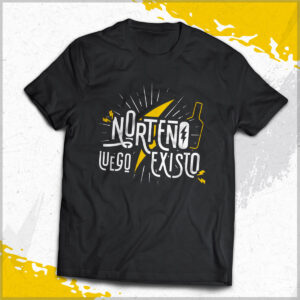 Camisetas Frases Norteño