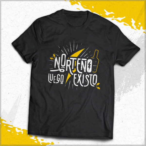 Camisetas Frases Norteño